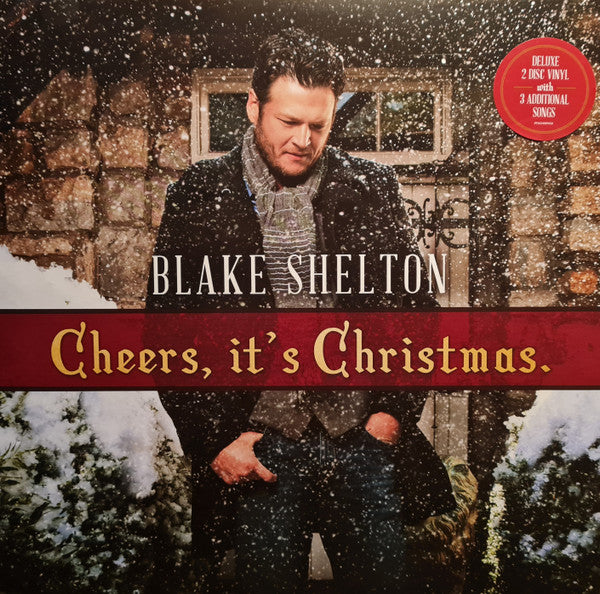 Blake Shelton – Cheers, It's Christmas (Deluxe) 🇺🇸