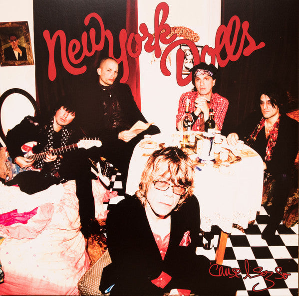 New York Dolls – Cause I Sez so (Red Vinyl) (Rocktober) 🇺🇸