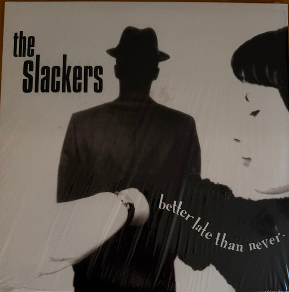 Slackers – Better Late Than (2LP) 🇺🇸