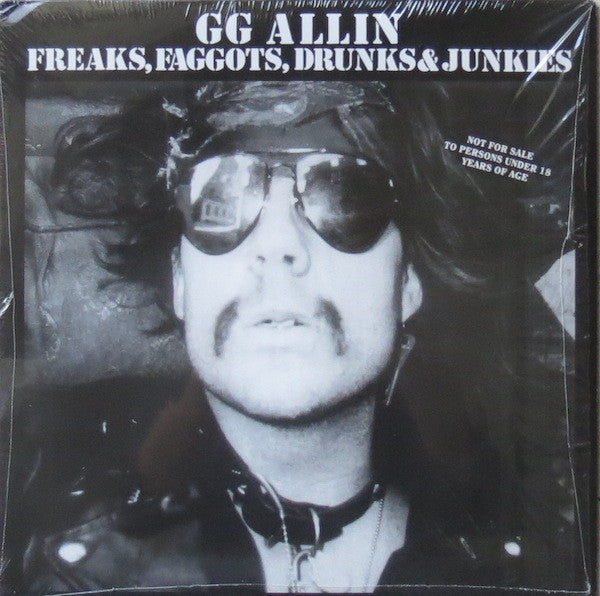 Gg Allin – Freaks, Faggots, Drunks & Junkies 🇺🇸