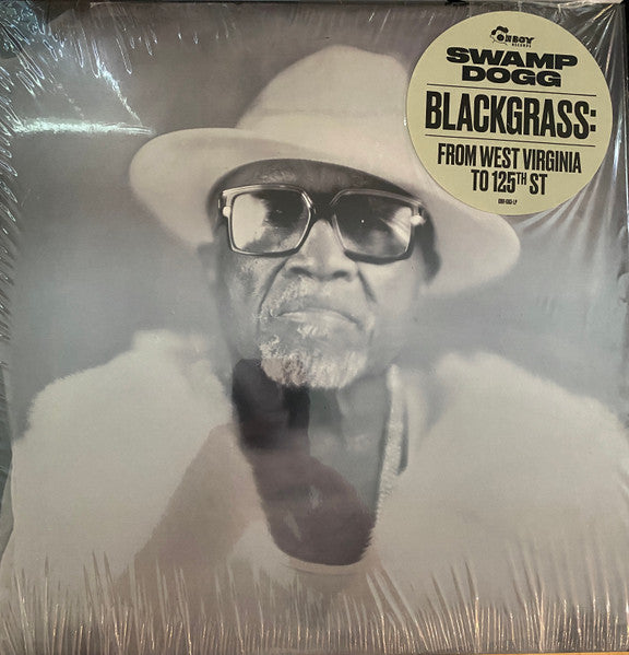 Swamp Dogg – Blackgrass: From West Virginia to 125TH St 🇺🇸
