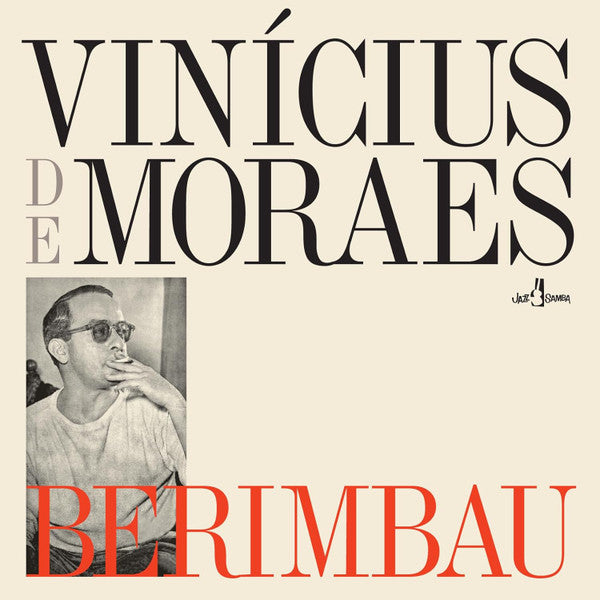 Vinicius de Moraes – Berimbau (Limited Edition) 🇺🇸