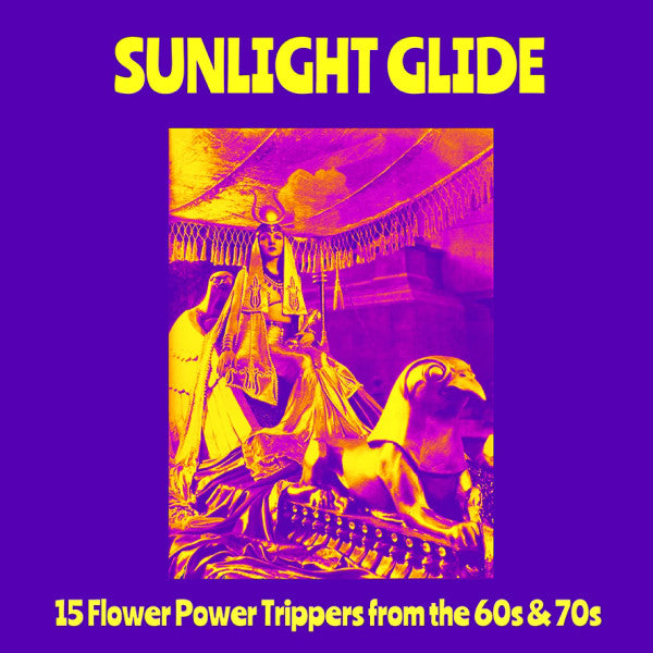 Various Artists – Sunlight Glide: 15 Flower Power Trippers from the 60S & 70S 🇺🇸
