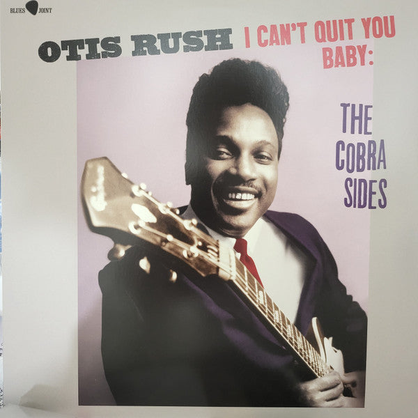 Otis Rush – I Can'T Quit You Baby - The Cobra Side (180G) 🇺🇸