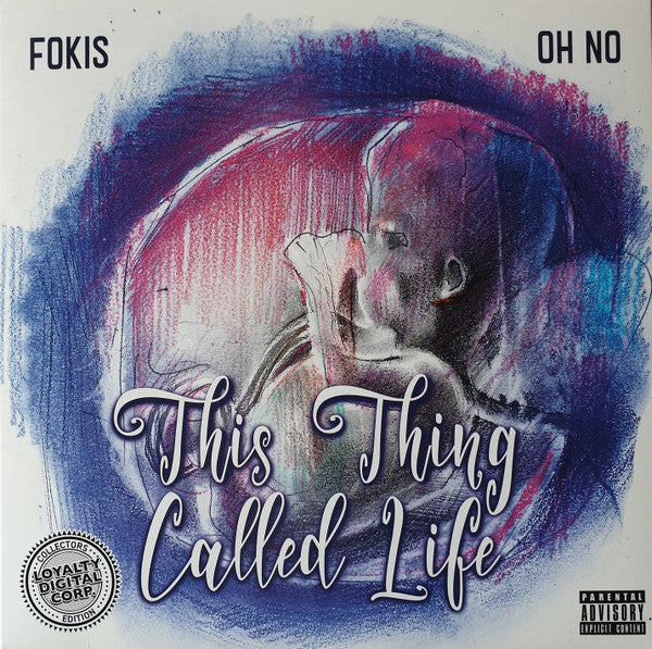Oh No & Fokis – This Thing Called Life 🇺🇸