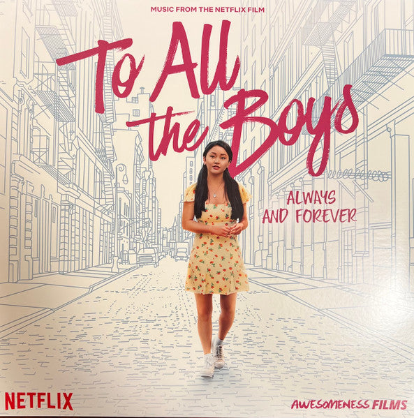 Various Artists – To All the Boys: Always & Forever (Music from the Netflix Film) 🇺🇸