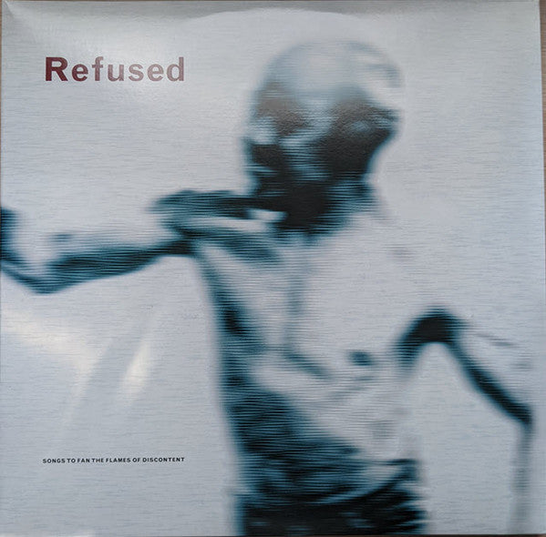Refused – Songs to Fan the Flames of Discontent (25TH Anniv) 🇺🇸