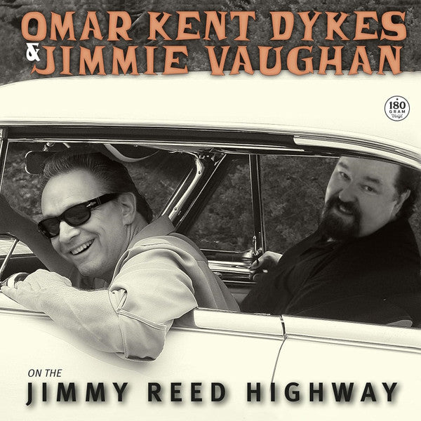 Omar Kent / Vaughan,jimmy Dykes – On the Jimmy Reed Highway 🇺🇸