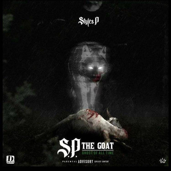 Styles P – S.p. the Goat: Ghost of All Time 🇺🇸