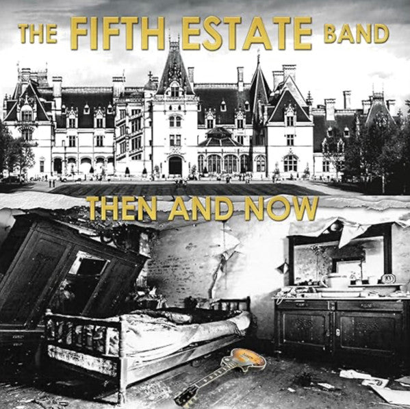 Fifth Estate – Then & Now 🇺🇸