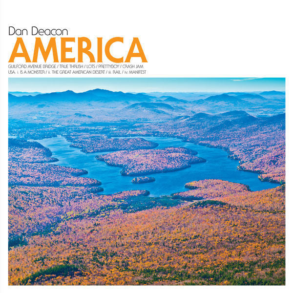Dan Deacon – America 🇺🇸