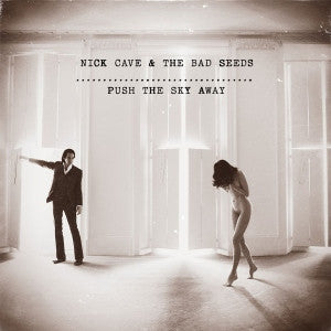 Nick & the Bad Seeds Cave – Push the Sky Away 🇺🇸