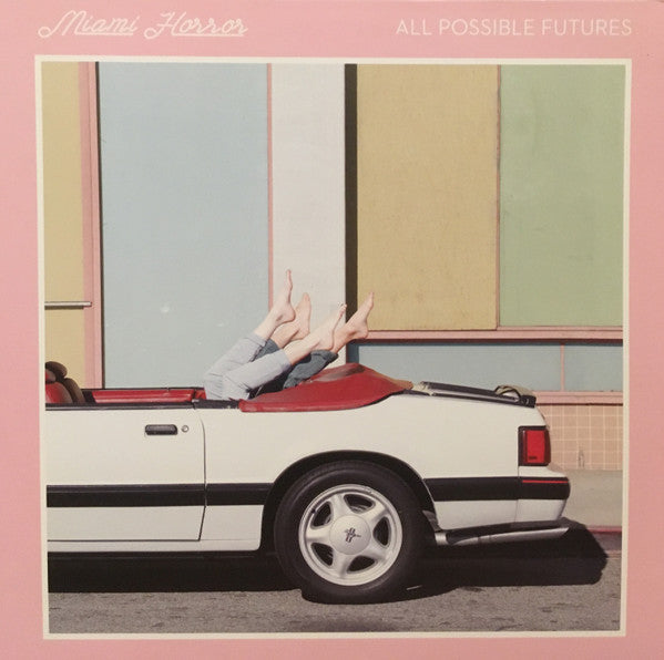 Miami Horror – All Possible Futures 🇺🇸