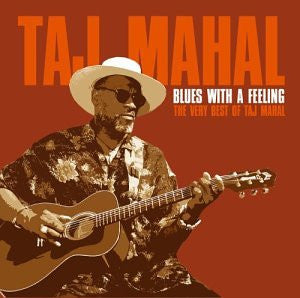 Taj Mahal – Blues with a Feeling: Very Best Of [CD Nuevo] 💿 🇺🇸