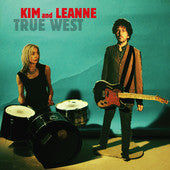 Kim & Leanne – True West 🇺🇸