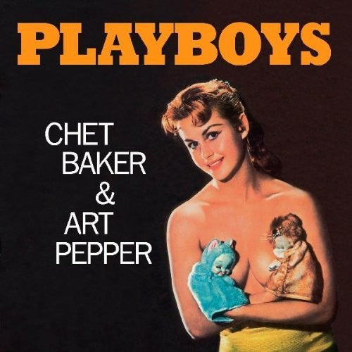 Chet Baker / Art Pepper – Playboys 🇺🇸
