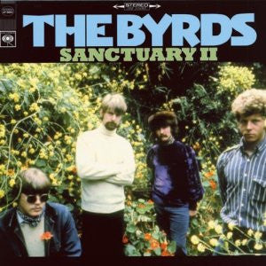 Byrds – Sanctuary II 🇺🇸