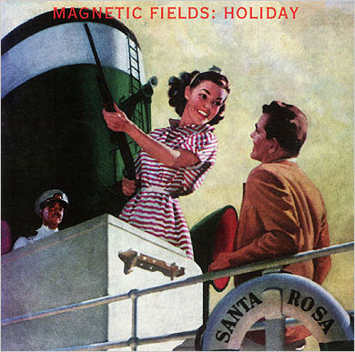 Magnetic Fields – Holiday 🇺🇸