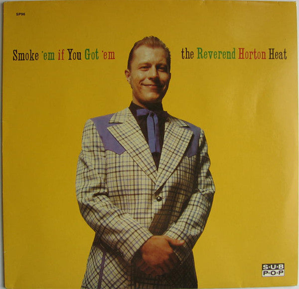 Reverend Horton Heat – Smoke 'Em If You Got 'Em 🇺🇸