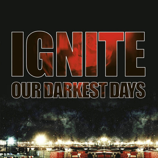 Ignite – Our Darkest Days (Limited Red/Black Marbled Vinyl) 🇺🇸