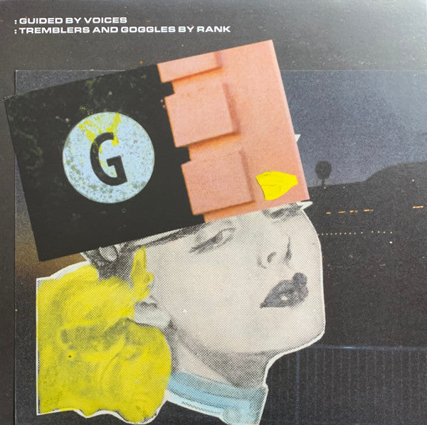 Guided by Voices – Tremblers & Goggles by Rank 🇺🇸