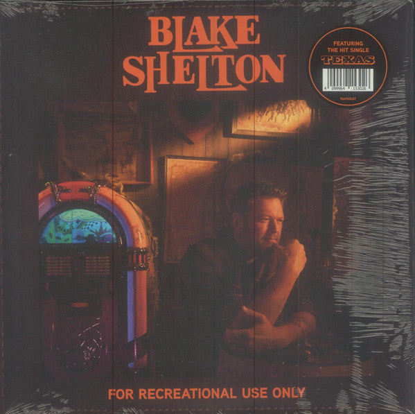 Blake Shelton – For Recreational Use Only 🇺🇸