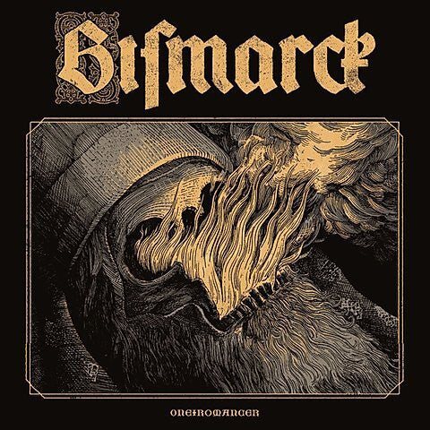 Bismarck – Oneiromancer 🇺🇸