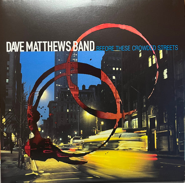 Dave Matthews Band – Before These Crowded Streets (2LP) 🇺🇸