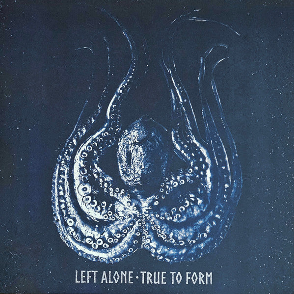 Left Alone – True to Form (B&w Split) 🇺🇸