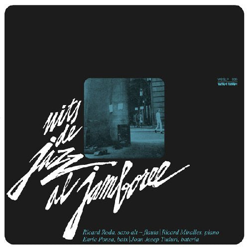Ricard; Ricard Miralles; Enric Ponsa; Joan Josep Tuduri Roda – Nits De Jazz Al Jamboree 🇺🇸