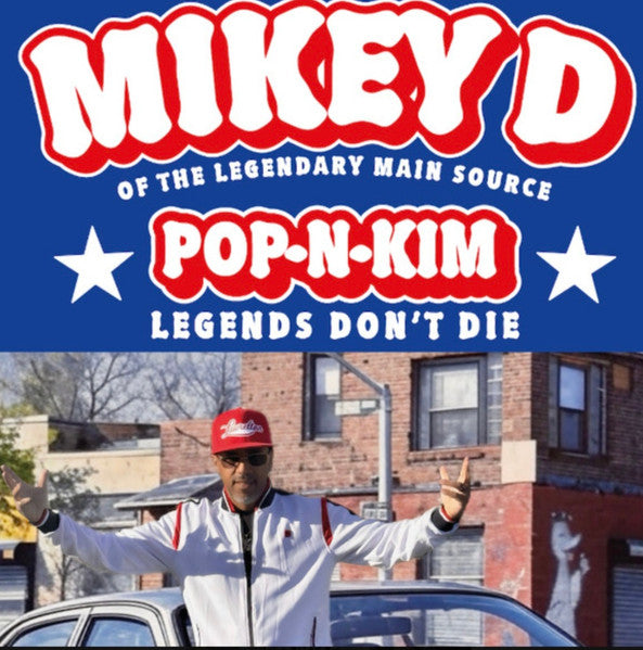 Mikey D – Pop-n-kim (Legends Don't Die) (Red Vinyl) 🇺🇸