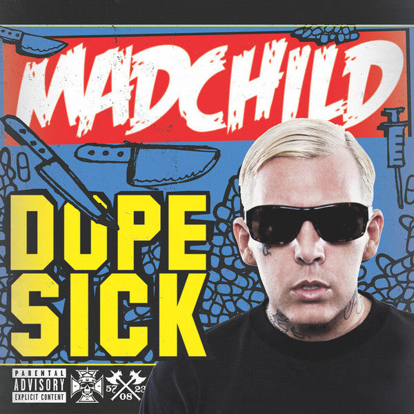 Madchild – Dope Sick 🇺🇸