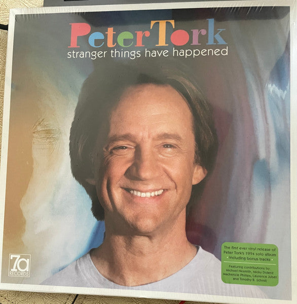Peter Tork – Stranger Things Have Happened (180G) 🇺🇸