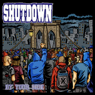 Shutdown – By Your Side Still...  Against All Odds  (Colored Vinyl) 🇺🇸