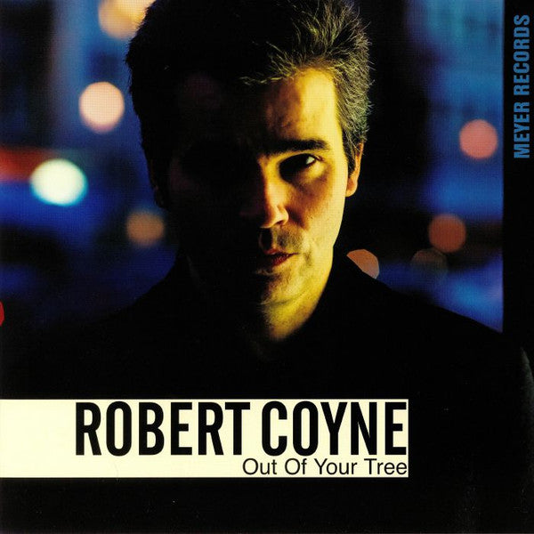 Robert Coyne – Out of Your Tree 🇺🇸