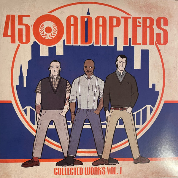 45 Adapters – Collected Works (2-10inch/Neon Orange Vinyl) 🇺🇸