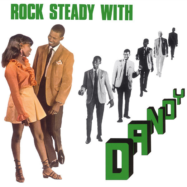 Dandy – Rock Steady with Dandy (Orange Vinyl) 🇺🇸