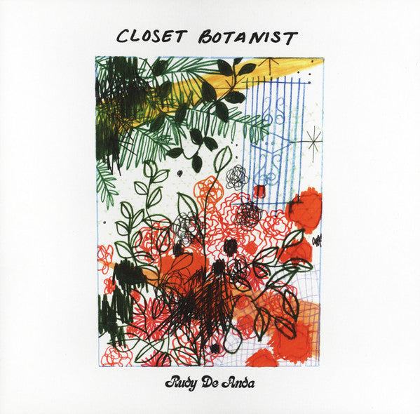Rudy De Anda – Closet Botanist (Transparent Teal Vinyl) 🇺🇸