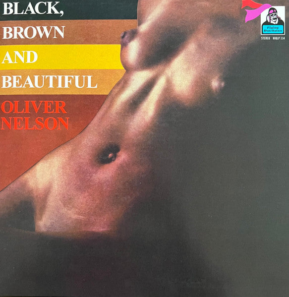 Oliver Nelson – Black, Brown & Beautiful 🇺🇸