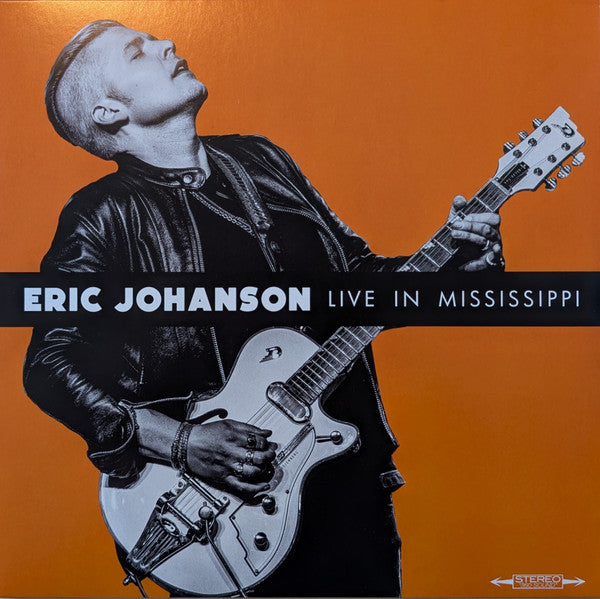 Eric Johanson – Live in Mississippi 🇺🇸