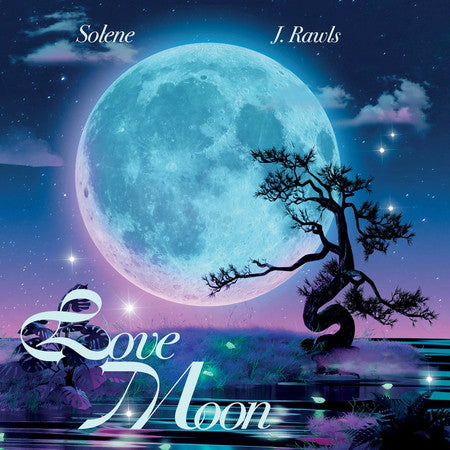 Solene & J. Rawls – Love Moon B/W Can't Catch Me in Love (Heart Shaped Hot Pink Vinyl) 🇺🇸