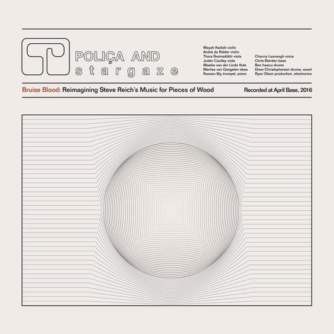 Poliça – Bruise Blood: Reimagining Steve Reich’s Music for Pieces of Wood 🇺🇸