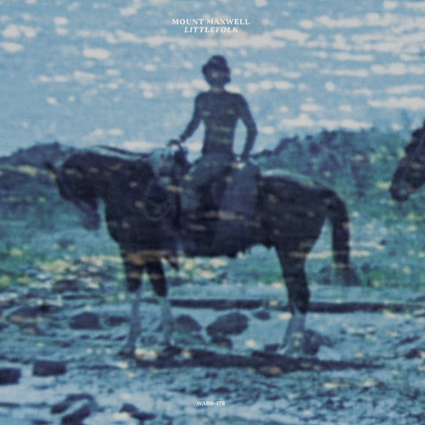 Mount Maxwell – Littlefolk 🇺🇸
