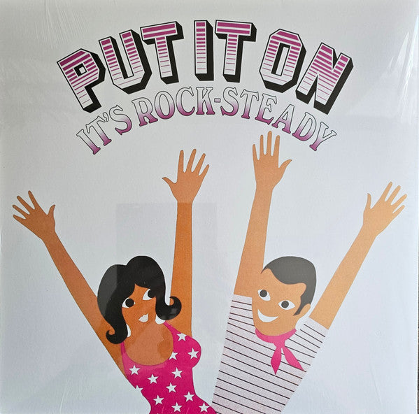 Various Artists – Put It on It's Rock-steady 🇺🇸