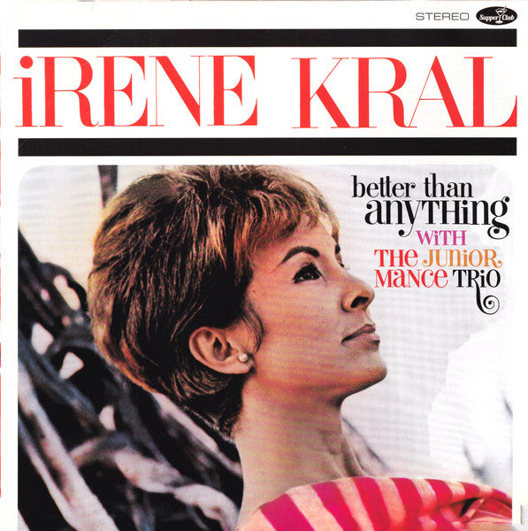 Irene Kral – Better than Anything (Limited Edition) 🇺🇸