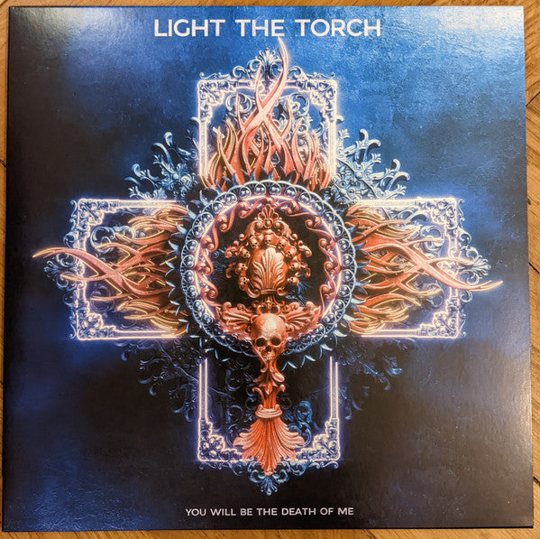 Light the Torch – You Will Be the Death of Me 🇺🇸