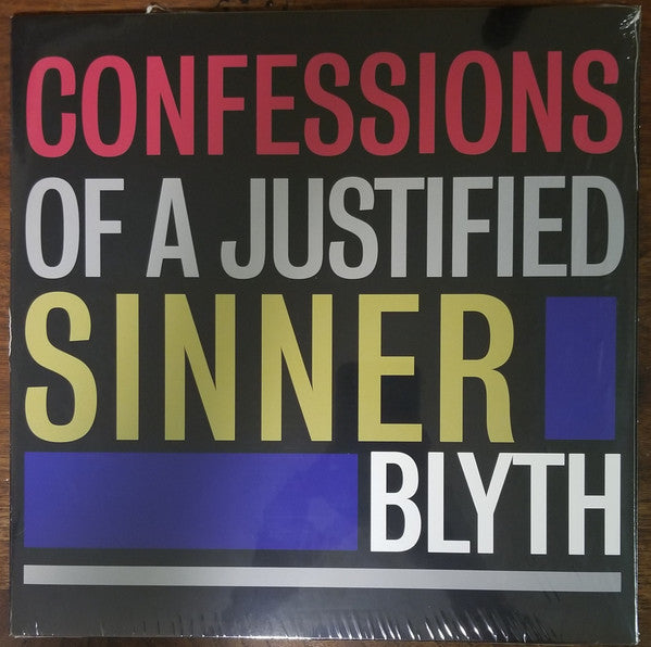 Blyth – Confessions of a Justified Sinner 🇺🇸