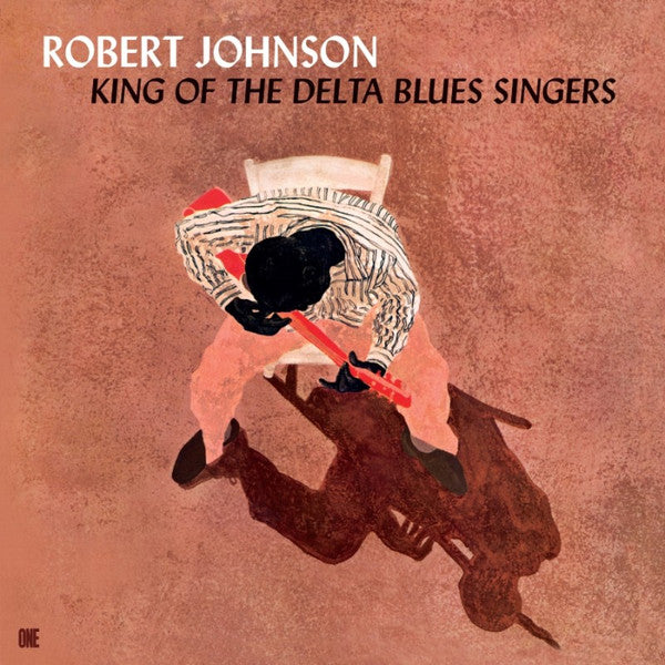 Robert Johnson – King of the Delta Blues Singers (Import) 🇺🇸