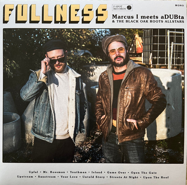 Marcus I Meets Adubta – Fullness 🇺🇸
