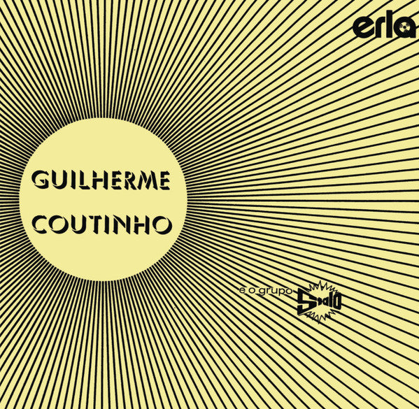 Guilherme Coutinho E O Grupo Stalo – Guilherme Coutinho E O Grupo Stalo 🇺🇸